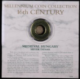 FRANKLIN MINT, MILLENNIUM COIN COLLECTION 16TH CENTURY MEDIEVAL HUNGARY SILVER DENAR