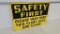Safety First SSP Sign 28