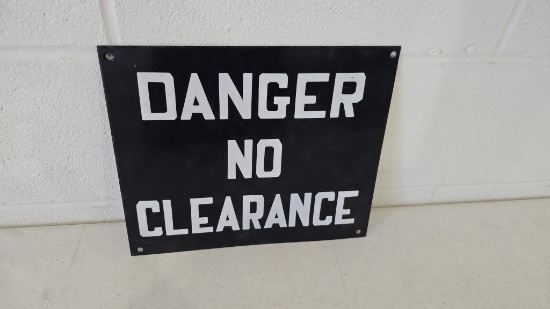 Danger No Clearance SSP Sign 12"x10"