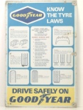 Goodyear 'Know The Tyre Laws' sign