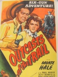 Movie Poster on Linen Backing – 1949 “Outcasts of the Trail” starring Monte Hale