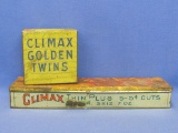 2 Vintage Tobacco Tins – Climax Golden Twins – Climax Thin Plug is 12 1/4” long