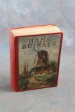 Vintage 1911 Hans Brinker or The Silver Skates Hardcover Book