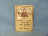 The Khaki Girls Behind The Lines Book – CR 1918 – Hard Cover – Pencil Writing