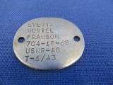 WWII Dog Tag “ Sylvia Muriel Franson 704-18-68 USNR-AB T-6/43” - 1 ½” x 1 ¼” oval