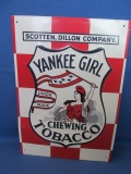 Yankee Girl Chewing Tobacco Embossed Metal Sign 13 1/2” T x 9 1/2” W