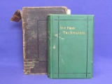 2 Antique Books: “Out From the Darkness” 1879 - “History of the Great Rebellion” 1865