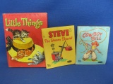 3 Vintage Children's Books: Whitman: Cowboy Bill, Steve the Steamshovel & Little Things