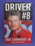 Hardcover Book “Driver #8” by Dale Earnhardt, Jr. - 2002 – With Photos