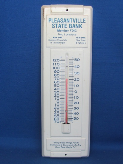 Metal Thermometer – “Pleasantville State Bank” - 14” long – Works – Good condition