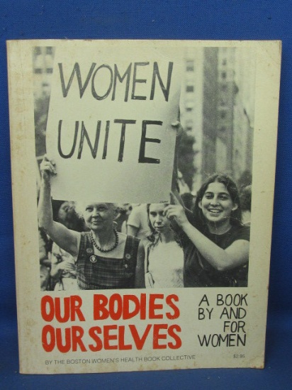 Women Unite: Our Bodies, Ourselves: A Book by and For Women Paperback – 1973