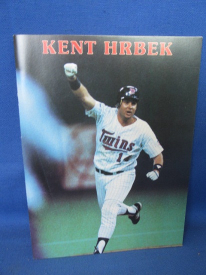1987 World Series Champions The Minnesota Twins –Kent Hrbek by Jerry Carpenter; Steve DiMeglio; Paul