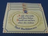 5 Pabst Blue Ribbon Placemats - “A wife who cooks and does the dishes Should eat out here when she w