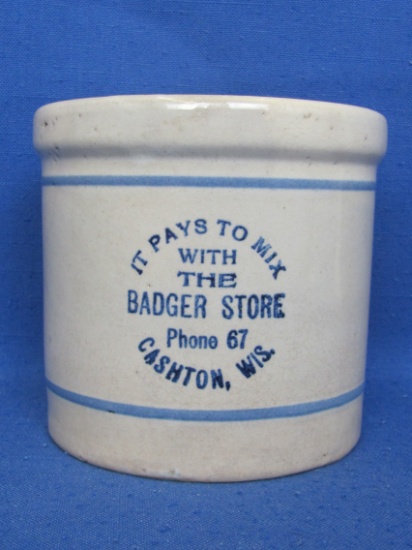 Stoneware Beater Jar “It Pays to Mix with the Badger Store, Phone 67 Cashton, Wis” -  4 3/4” tall