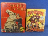 Red Ryder & Circus Luck 1946 Better Little Book & Ken Maynard In Western Frontier 1935 a Lynn Book &