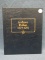 Susan B. Anthony Dollar Book – 16 Coins(Holds 18) – 1979-81, 1999 – As shown – Did not verify if eac