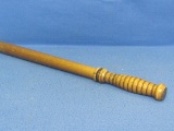 Vintage Wood Billy Club – 22” long – Some wear at the end