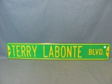 NASCAR – Terry Labonte Blvd Metal Sign – 5 7/8” x 35 3/4” - Some Scratches – As Shown