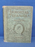 “Immortal Treasures” Hardcover Book – Hand Written Date of 1898 – Stories, Songs, Art