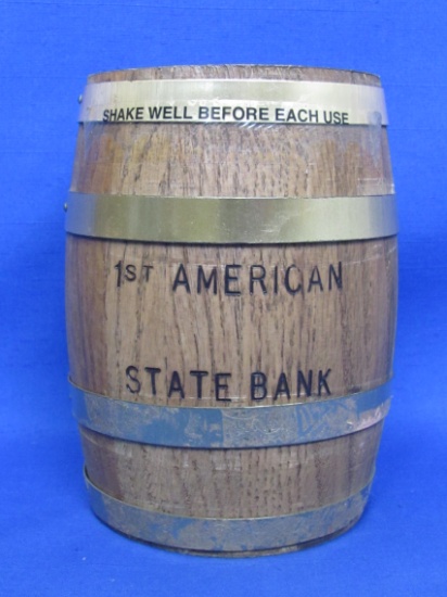 Wood Barrel Bank “1st American State Bank” - 6” tall – Metal Bands slightly loose