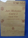 Manual: EM 954 Auto Mechanics Course 5 Chassis Units – Army, Navy, Marines, Coast Guard © 1944