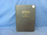 1942 American Gun Makers Book – Satterlee & Major Gluckman U.S. Army