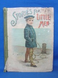 Antique Book “Stories for Little Men” - Published by MA Donohue Co. - Many Illustrations