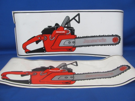 2 Plastic Jonsereds Chainsaw Signs – 26” x 10 1/4”  - Some wear & tear – As shown