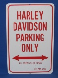 Metal Sign “Harley Davidson Parking Only – All Others Will Be Towed” - 18” x 12”