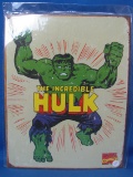New Metal/Tin Sign “The Incredible Hulk” - 16” x 12 1/2” - In sealed package