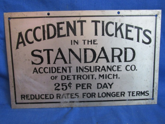 Metal Sign: “Accident Tickets in the Standard Accident Insurance Co. of Detroit Mich.”