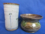 Artisanal Pottery – 2 Vessels Pot is 3”T x 4 1/2”W. Vase is 5” T x 3” DIA