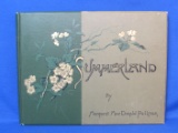 Beautiful Hardcover Book 1891 “Summerland” by Margaret MacDonald Pullman