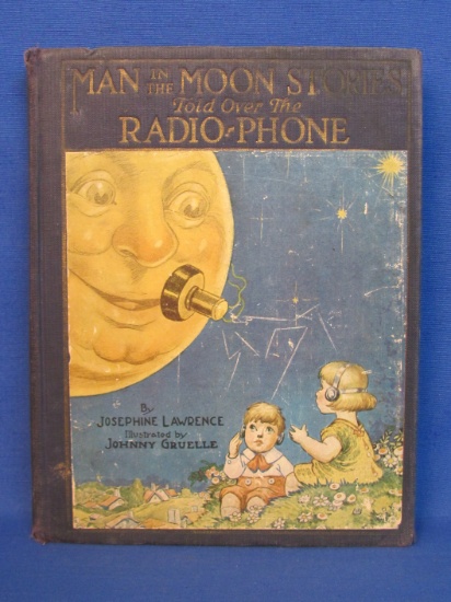 “Man in the Moon Stories told over the Radio-Phone” - Copyright 1922