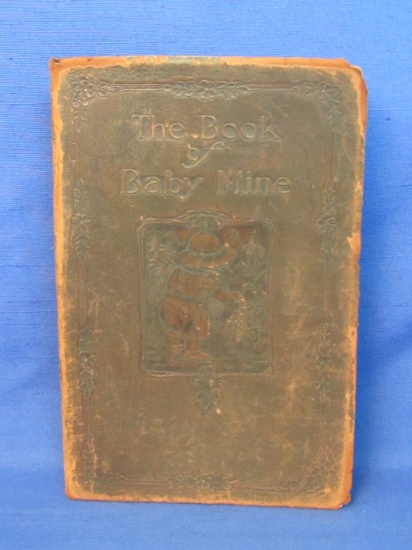 Leather Bound Baby Book “The Book of Baby Mine” - Child born in 1915