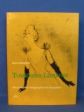 “Toulouse-Lautrec His Complete Lithographs & Drypoints” by Jean Adhémar – 1965 1st