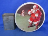 Vintage Tins: Blank Metal 3 1/2” W x 5” appx T & Coca Cola Santa w/ Schnauzer  8” DIA