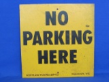 Hardboard Sign “No Parking Here – Northland Posting Service Tomahawk, Wis”