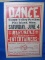 Vintage Paper Sign “Dance Sleepy Valley Pavilion Pine Island, Minn.”  22” x 15”