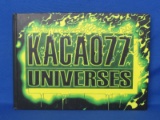 Hardcover Book “KACA077 Universes – Rise of the Machine” 2008 – Graffiti Artists?