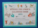 1973 Winnie the Pooh's Calendar Book – 11 1/4” x 8 1/2”(closed) – As shown