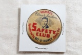 Antique Elmer Layden's Safety Club Bit O Honey Candy Bar Advertising Pinback