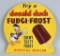 Donald Duck Fudgi-Frost Easel Back Sign