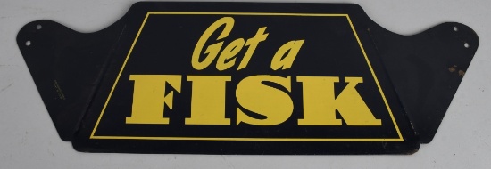 Get Fisk metal tire holder sign