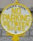 No Parking Between Signs Police Dept Cast Iron Sig