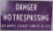 Danger No Trespassing Atlantic Coast Line RR Porce