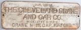 Built by Cleveland Crane & Car Co. Cast Iron Sign