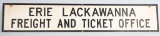 Erie Lackawanna Freight & Ticket Office Sign