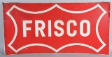 Frisco (railroad) Metal Car Sign