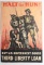 WW1 HALT THE HUN WAR BOND POSTER WWI